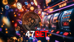 47Bet